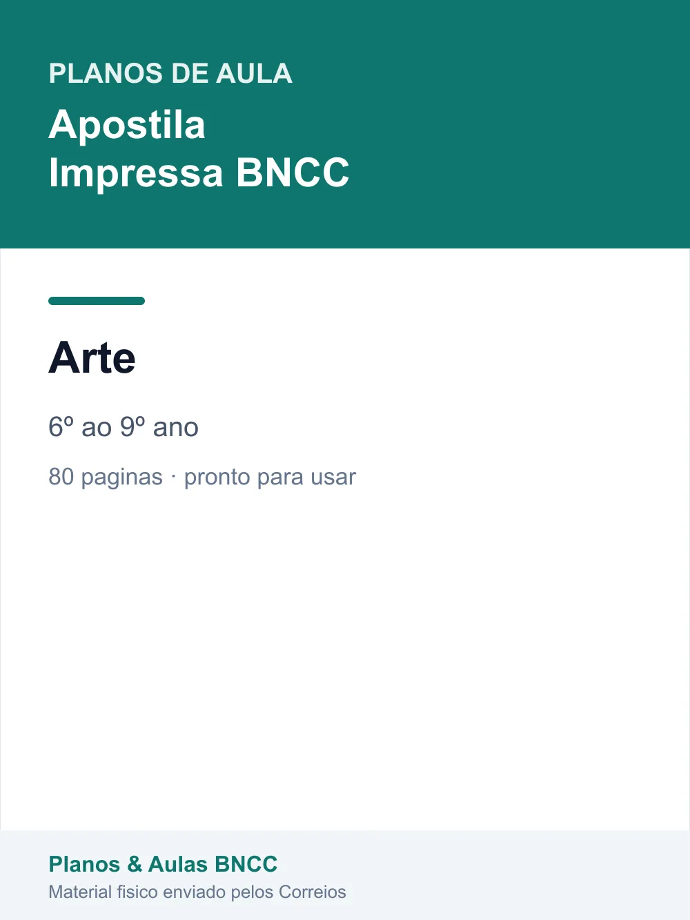Planos de Aula de Arte — 6º ao 9º ano (Apostila Impressa BNCC)