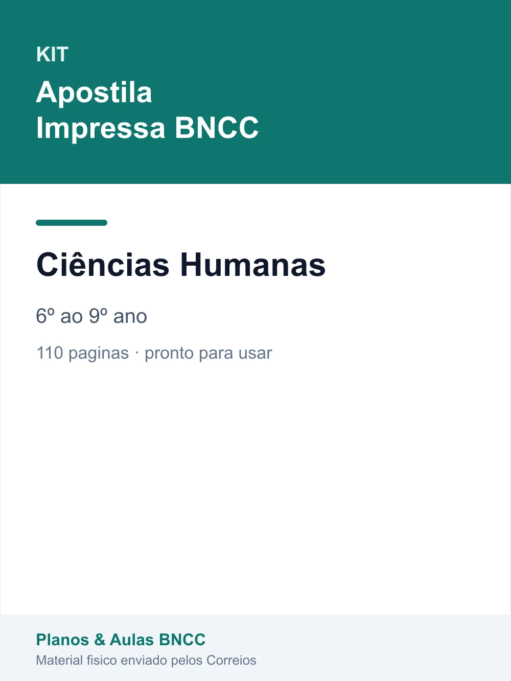 Kit Ciências Humanas — 6º ao 9º ano (Apostila Impressa BNCC)