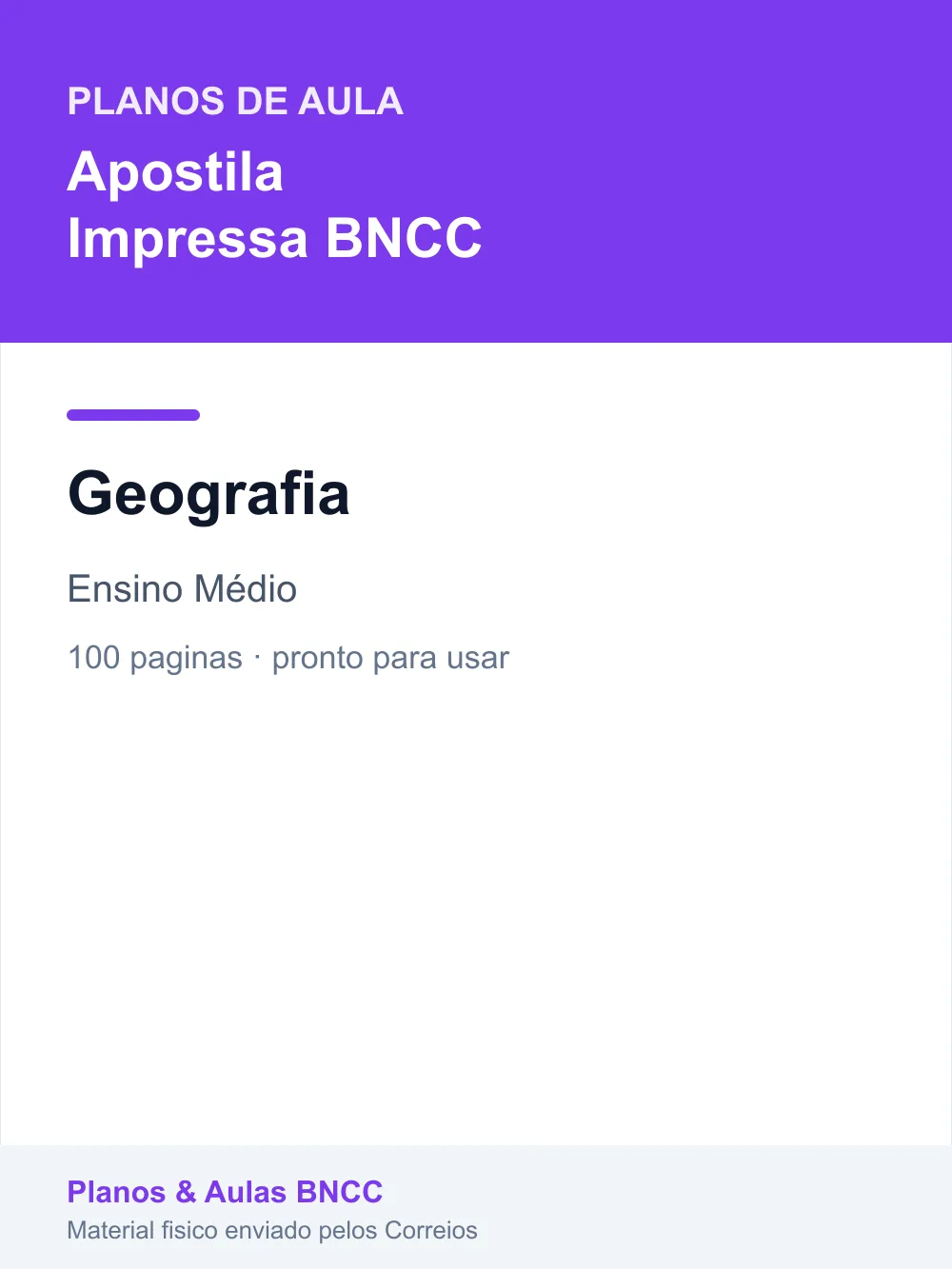 Planos de Aula de Geografia — Ensino Médio (Apostila Impressa BNCC)