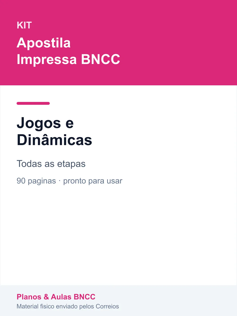 Kit Jogos e Dinâmicas — Todas as etapas (Apostila Impressa BNCC)