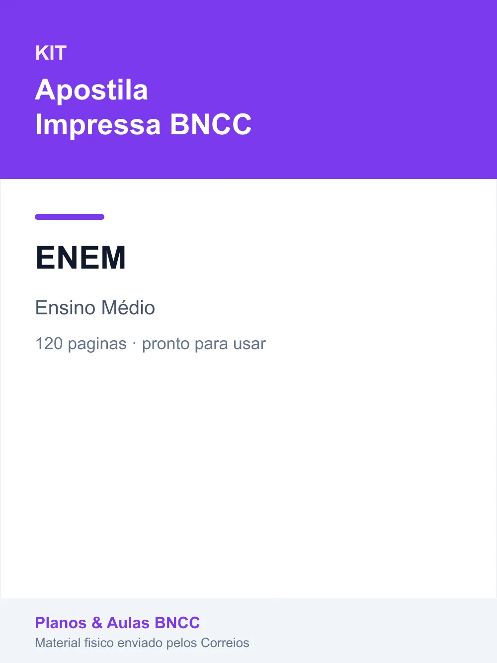 Kit ENEM — Ensino Médio (Apostila Impressa BNCC)