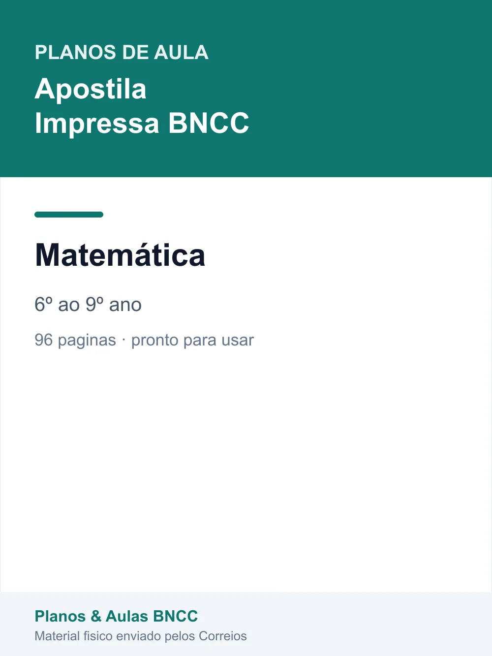 Planos de Aula de Matemática — 6º ao 9º ano (Apostila Impressa BNCC)